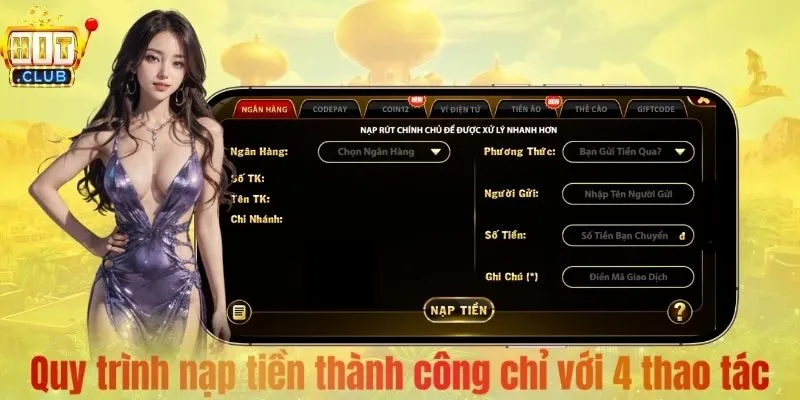 Quy trình nạp tiền thành công chỉ với 4 thao tác